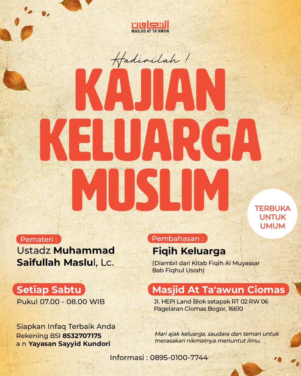 JADWAL KAJIAN SABTU PAGI MASJID AT TAAWUN CIOMAS
